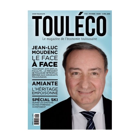 ToulÉco le Mag n°21 Face à face avec Jean-Luc Moudenc
