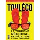 ToulÉco Tarn le Mag n°20 Version numérique Spécial Tourisme régional