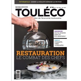 ToulÉco n°28 le Mag - Restauration : le Combat des chefs