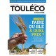 ToulÉco n°31 le Mag - Occitanie Faire du blé à quel prix