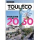 ToulÉco n°41 le Mag - Toulouse en 2030