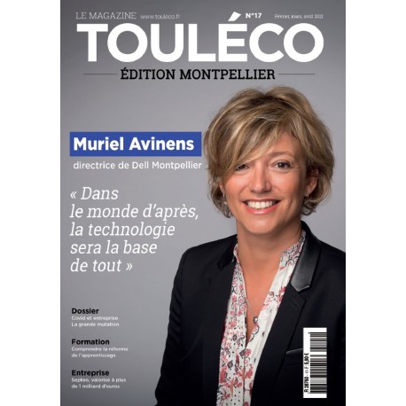 ToulÉco n°17 Montpellier le Mag - Entretien avec Muriel Avinens, directrice de Dell Montpellier
