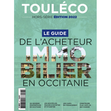 Le Guide de l'Acheteur Immobilier en Occitanie 2021