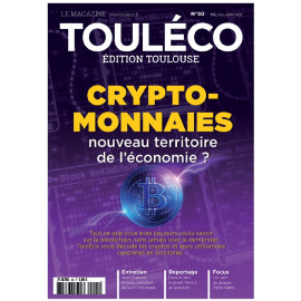 ToulÉco n°50 le Mag - Cryptomonnaies, nouveau territoire de l'économie ?