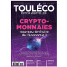 ToulÉco n°22 Montpellier le Mag - Cryptomonnaies, nouveau territoire de l'économie ?
