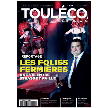 ToulÉco Tarn n°47 le Mag - Les Folies fermières, entre strass et paille