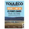 ToulÉco n°54 le Mag - Urgence climatique : Les points chauds pour l'Occitanie
