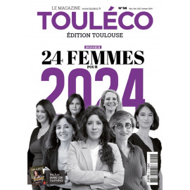 ToulÉco n°56 le Mag - 24 femmes pour 2024